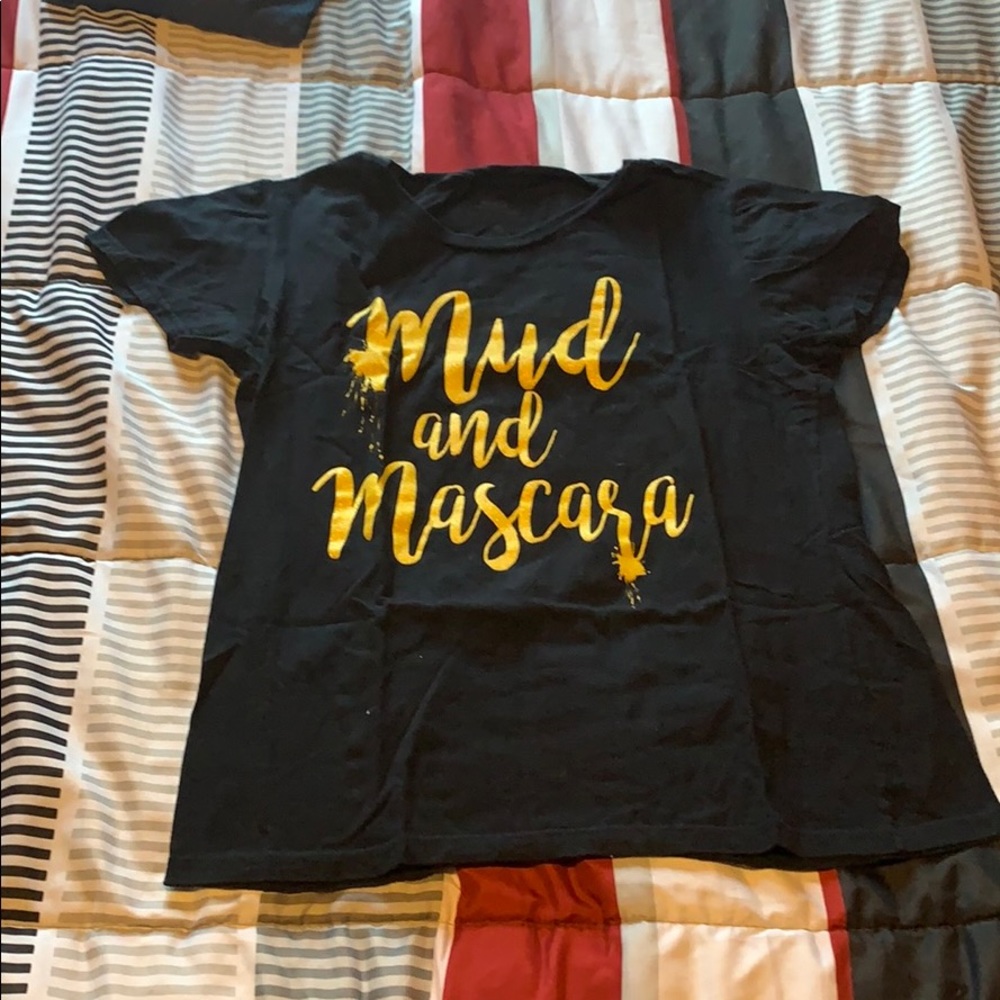 Mud and Mascara